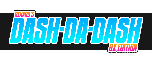 DASH-DA-DASH DX